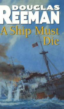 A Ship Must Die (1981) A Ship Must Die (1981)