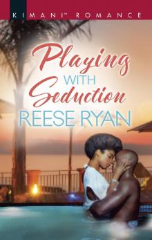 Playing with Seduction Playing with Seduction
