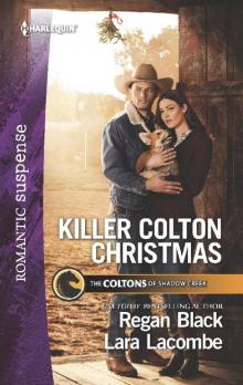 Killer Colton Christmas Killer Colton Christmas
