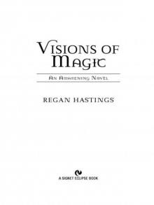Visions of Magic Visions of Magic