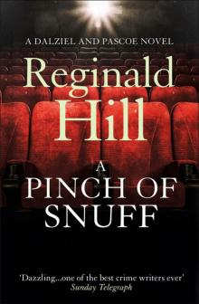 A Pinch of Snuff A Pinch of Snuff