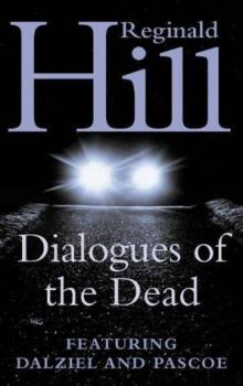 Dialogues of the Dead Dialogues of the Dead