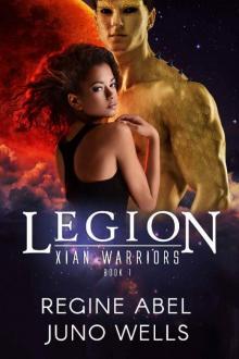 Legion (Xian Warriors Book 1)