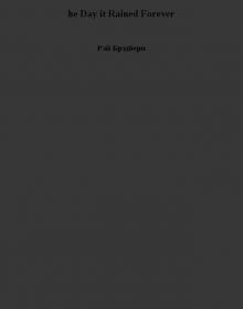 he Day it Rained Forever