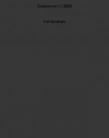 Tomorrow's Child Tomorrow's Child