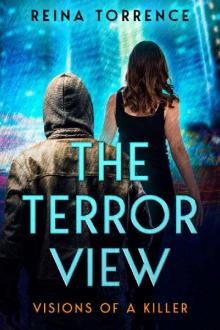 The Terror View: Visions Of A Killer