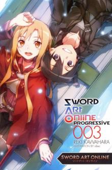Sword Art Online Progressive Sword Art Online Progressive