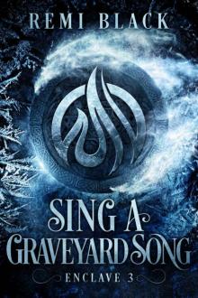 Sing a Graveyard Song