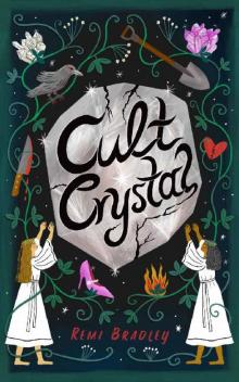 Cult Crystal