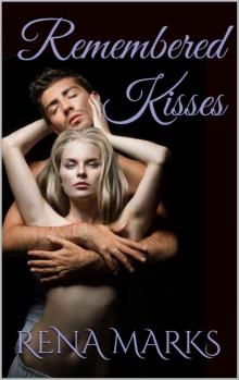 Remembered Kisses (SuperNatural Sharing Book 2)