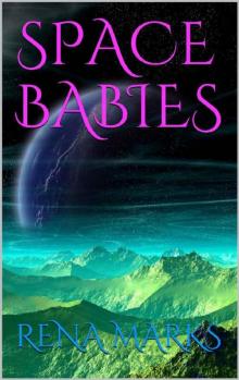 Space Babies (Purple People Book 1) Space Babies (Purple People Book 1)
