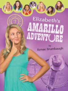 Elizabeth's Amarillo Adventure