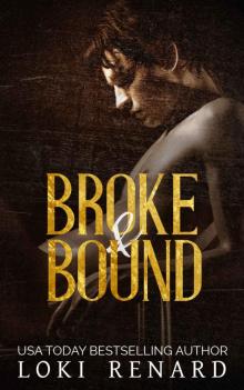 Broke and Bound: House of Vitali Box Set Broke and Bound: House of Vitali Box Set