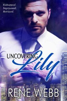 Uncovering Lily