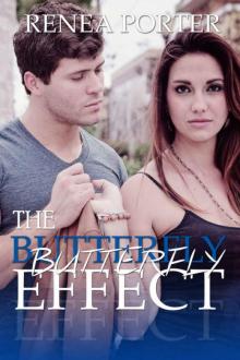 The Butterfly Effect The Butterfly Effect