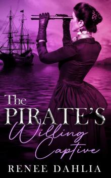 The Pirate's Willing Captive The Pirate's Willing Captive