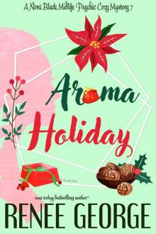 Aroma Holiday Aroma Holiday