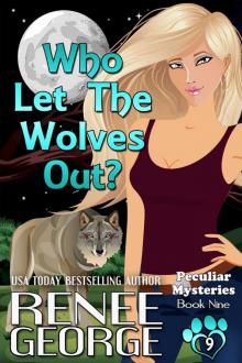 Who Let the Wolves Out? Who Let the Wolves Out?
