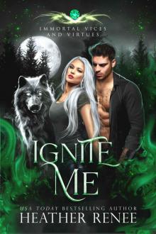 Ignite Me Ignite Me