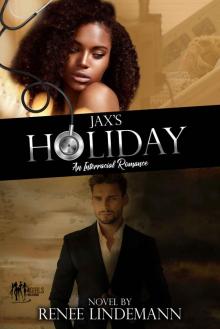 Jax's Holiday: An Interracial Romance Jax's Holiday: An Interracial Romance