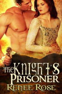 The Knight's Prisoner The Knight's Prisoner