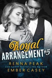Royal Arrangement #5