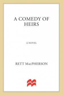 A Comedy of Heirs A Comedy of Heirs