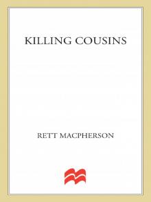 Killing Cousins Killing Cousins