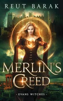 Merlin's Creed (Evans Witches)