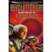 S. Andrew Swann - Hostile Takeover 03