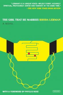 The Girl That He Marries The Girl That He Marries