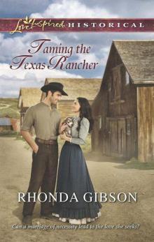 Taming The Texas Rancher Taming The Texas Rancher