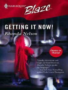 Getting It Now! Getting It Now!