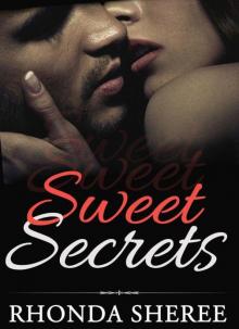 Sweet Secrets Sweet Secrets