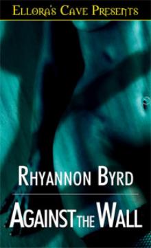 Against the Wall Against the Wall