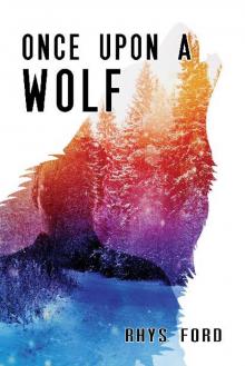 Once Upon a Wolf Once Upon a Wolf