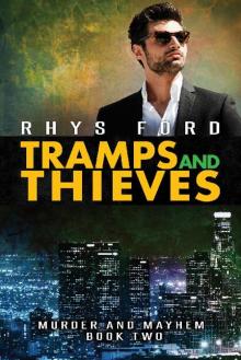 Tramps and Thieves Tramps and Thieves