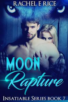 Moon Rapture Book 7 Moon Rapture Book 7