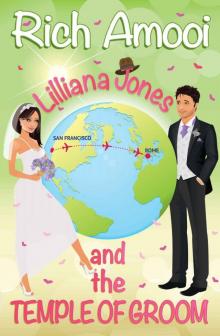 Lilliana Jones and the Temple of Groom Lilliana Jones and the Temple of Groom