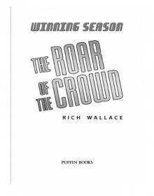 The Roar of the Crowd