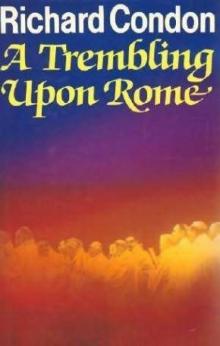 A Trembling Upon Rome