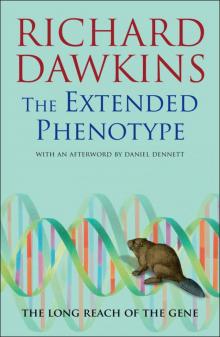 The Extended Phenotype The Extended Phenotype