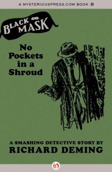 No Pockets in a Shroud No Pockets in a Shroud