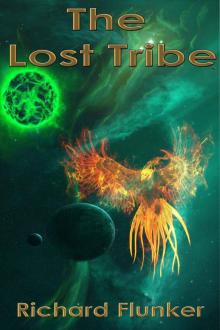 The Lost Tribe (Sentinel Series Book 2)