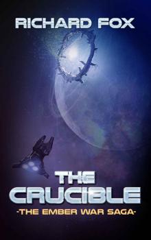 The Crucible (The Ember War Saga Book 8)