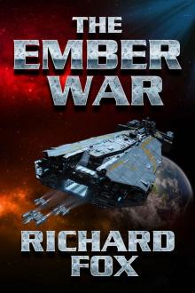 The Ember War (The Ember War Saga Book 1)
