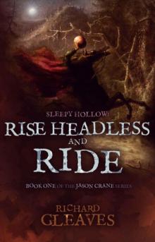 Sleepy Hollow: Rise Headless and Ride