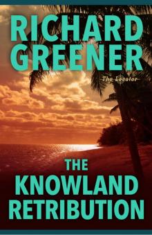 The Knowland Retribution l-1