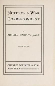 Notes of a War Correspondent Notes of a War Correspondent