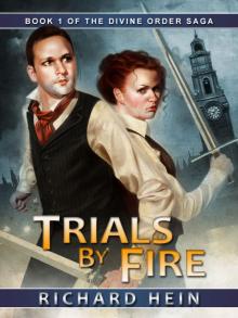 Trials By Fire